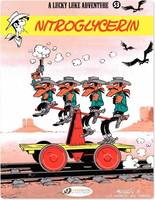 Lucky Luke (english version) - Tome 53 - Nitroglycerin