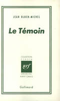 Le Témoin