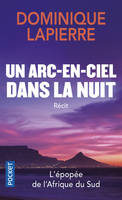 Un arc-en-ciel dans la nuit