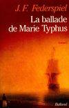 La ballade de Marie Typhus