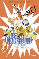 1, Les Quinzebille, Tome 01, À taaable !