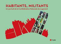 HABITANTS, MILITANTS