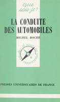 La conduite des automobiles