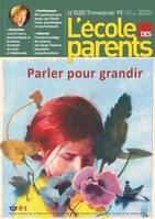 EPE 635 - Parler pour grandir