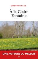 À la claire fontaine