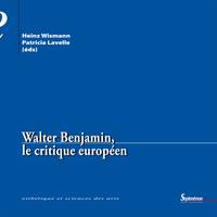 Walter Benjamin, le critique européen