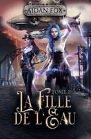 3, La fille de l'eau