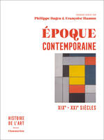 Époque contemporaine, XIXe - XXIe siècles