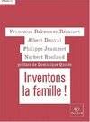 Inventons la famille !