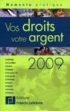 Vos droits votre argent