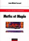 Maths et Maple - Livre+compléments en ligne