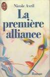 Premiere alliance *** (La)