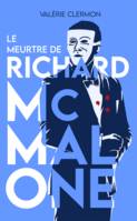 Le Meurtre de Richard McMalone