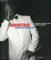 Backstage : Jazz In Marciac, Jazz in Marciac