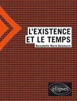 L'EXISTENCE ET LE TEMPS