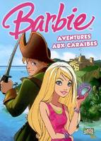 2, Barbie / Aventures aux Caraïbes
