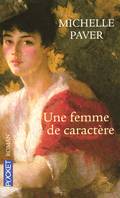 Une femme de caractère