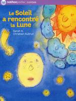 LE SOLEIL A RENCONTRE LA LUNE