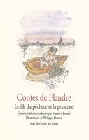 Contes de Flandre - Le fils du pêcheur et la princesse, le fils du pêcheur et la princesse