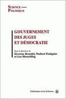 Gouvernement des juges et démocratie, séminaire international, 13 novembre 1998-28 mai 1999