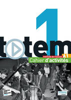 Totem 1 - Cahier d'activités, Totem 1 - Cahier d'activités + CD audio