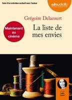 1, La Liste de mes envies, Livre audio 1 CD MP3 - 394 Mo - Suivi d'un entretien exclusif avec l'auteur