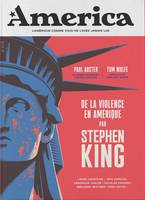 Revue America, 4, De la violence en Amérique, De la violence en Amérique par Stephen King