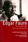 Edgar Faure - secrets d'État, secrets de famille, Secret d'Etat secrets de famille