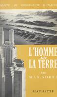 L'homme sur la Terre