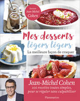 Mes desserts légers légers, La meilleure façon de craquer