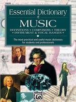 Essential Dictionary of Music, The Most Practical and Useful Music Dictionary for Students and Professionals