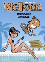 Nelson - Tome 21 - Dispensable andouille