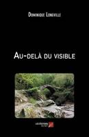 Au-delà du visible