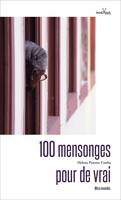 100 mensonges pour de vrai