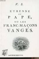 Etrenne au pape, ou les franc-maçons vangés - collection 