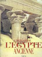 DECOUVERTE DE L'EGYPTE ANCIENNE