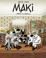 2, Maki - Tome 2 - Bravo la famille