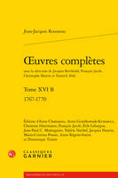 Oeuvres complètes, 16 B, Oeuvre complètes, 1767-1770