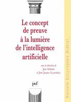 LE CONCEPT DE PREUVE A LA LUMIERE DE L'INTELLIGENCE ARTIFICIELLE