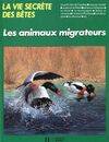 Les animaux migrateurs