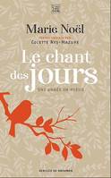 Le chant des jours, Une année en poésie