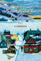 Remous au lac des Dunes Tome 2