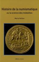 Histoire de la numismatique, La science des médailles