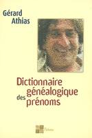 Dictionnaire généalogique des prénoms