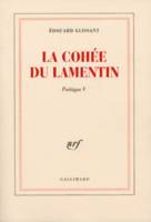 Poétique / Édouard Glissant, 5, Poétique, V : La Cohée du Lamentin