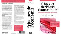 Choix et décisions économiques, Introduction aux principes de l'économie