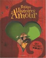 Petites histoires d'amour, Qui tournent court