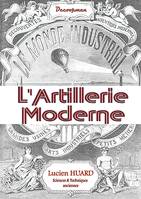 L'Artillerie moderne