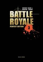 3, Battle Royale - Perfect Edition T03