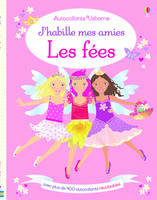 J'HABILLE MES AMIES LES FEES